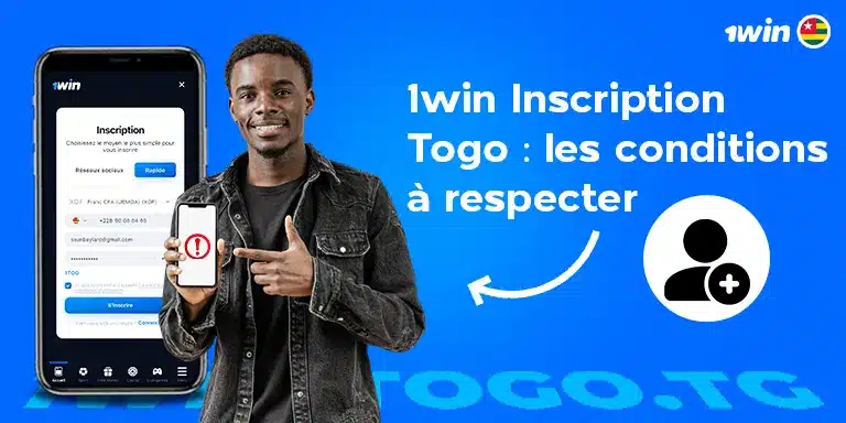 1win Inscription Togo ᐉ les conditions à respecter