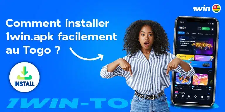 Comment installer 1win.apk facilement au Togo ?