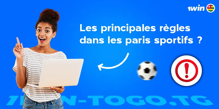 Les principales règles dans les paris sportifs ?