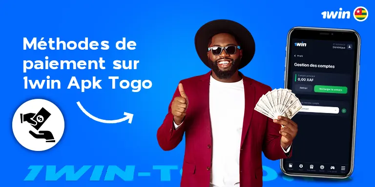 Méthodes de paiement sur 1win Apk Togo