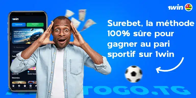 Surebet, la méthode 100 % sûre pour gagner au pari sportif sur 1win